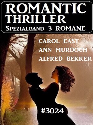 cover image of Romantic Thriller Spezialband 3024--3 Romane